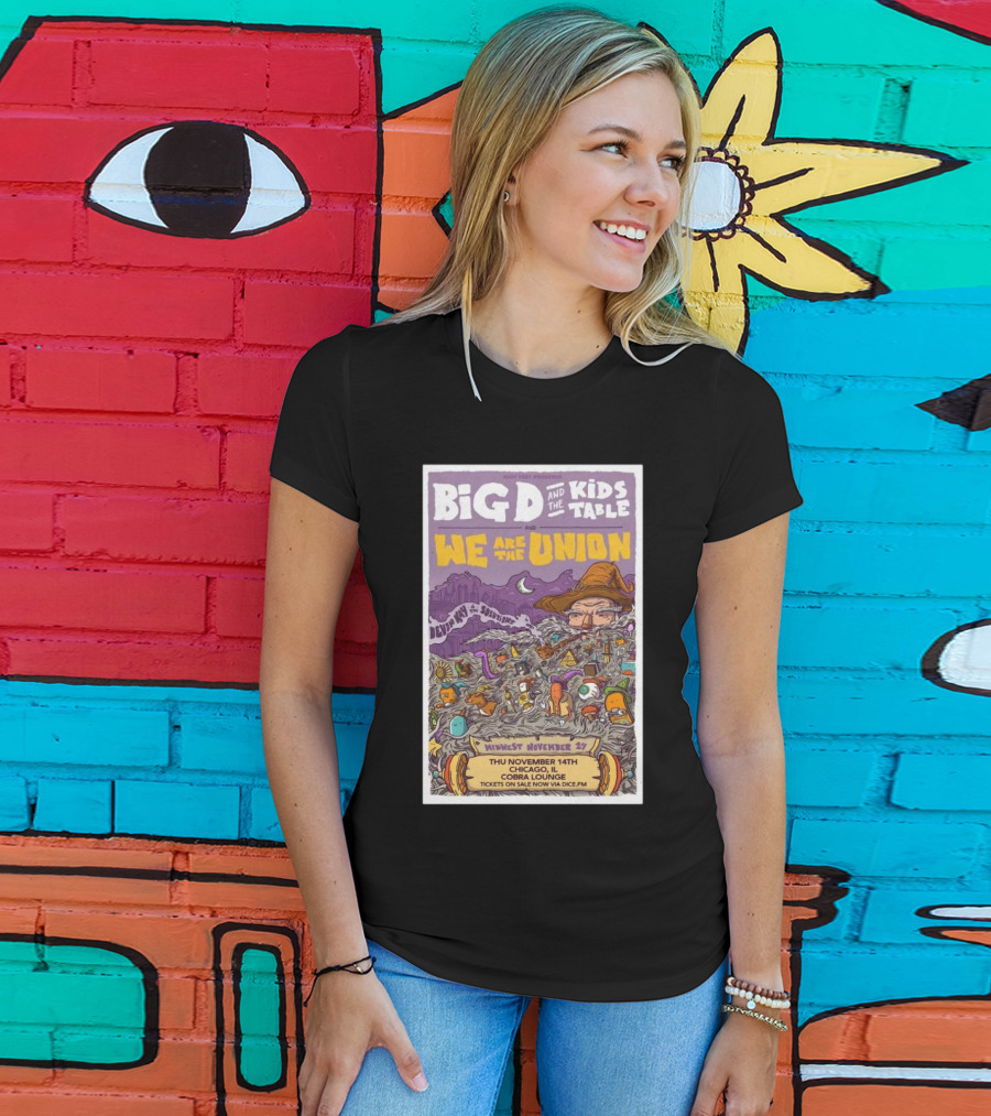 Big D And The Kids Table We Are The Union Devil In The Deep Blue Sea Midwest November 23 Cobra Lounge Chicago Nov 14 Tour T-Shirt