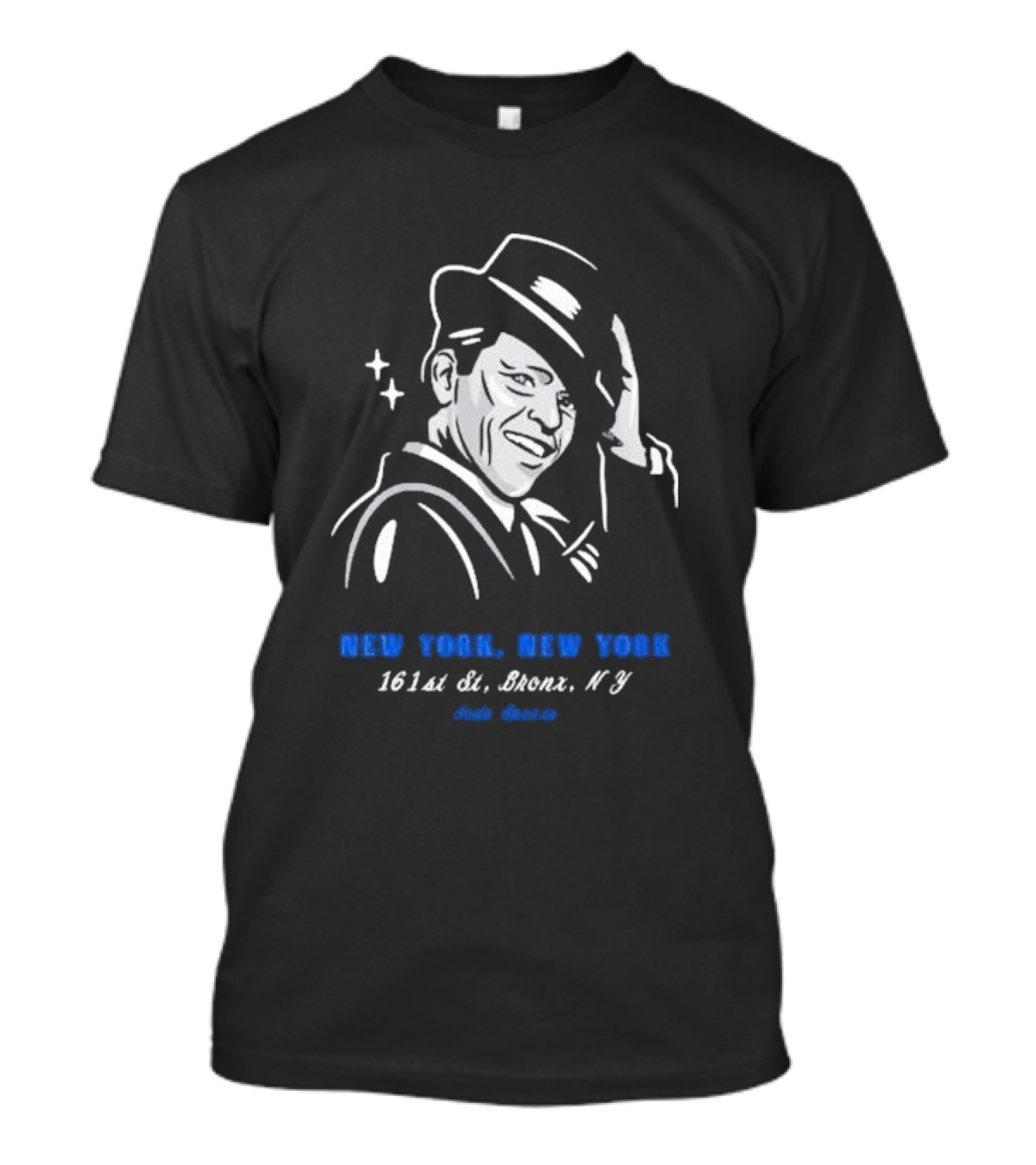 New York New York 161st St Bronx NY Frank Sinatra T-Shirt