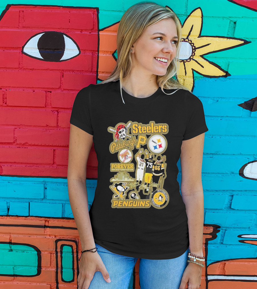 Steelers Penguins Pittsburgh Forever Fan Sports Icons And Passion T-Shirt