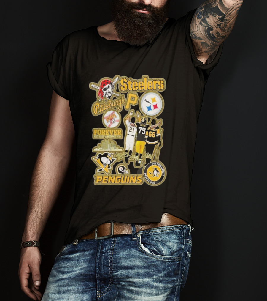 Steelers Penguins Pittsburgh Forever Fan Sports Icons And Passion T-Shirt
