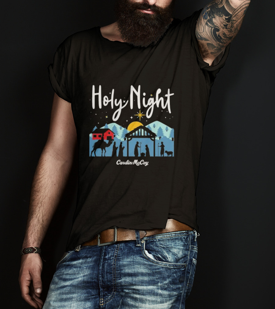 Holy Night Cardin McCoy Nativity Scene Christmas T-Shirt