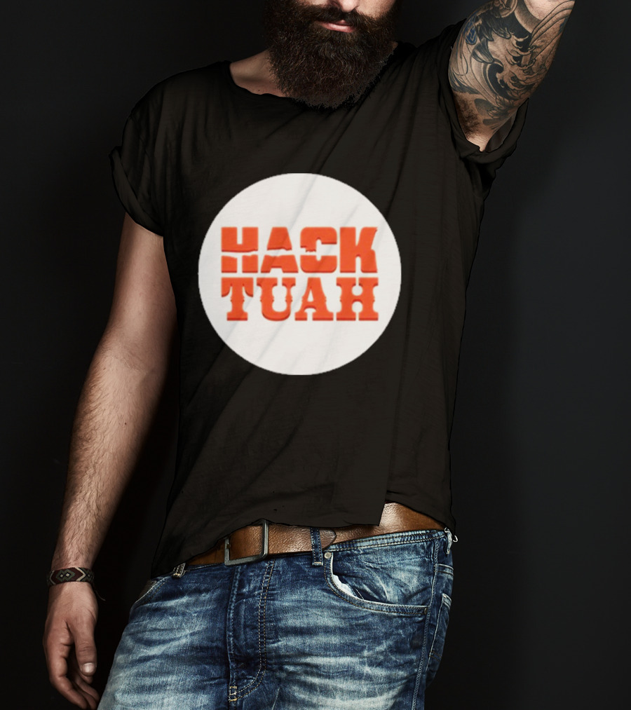 Lauren Hack The Movies Hack Tuah T-Shirt