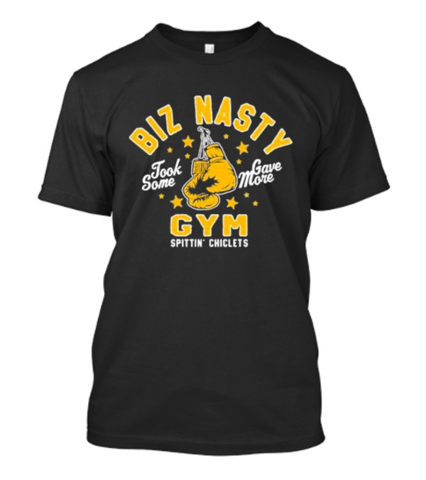 Biz Nasty Gym Took Some Gave More Spittin' Chiclets Boxing Gloves Stars T-Shirt