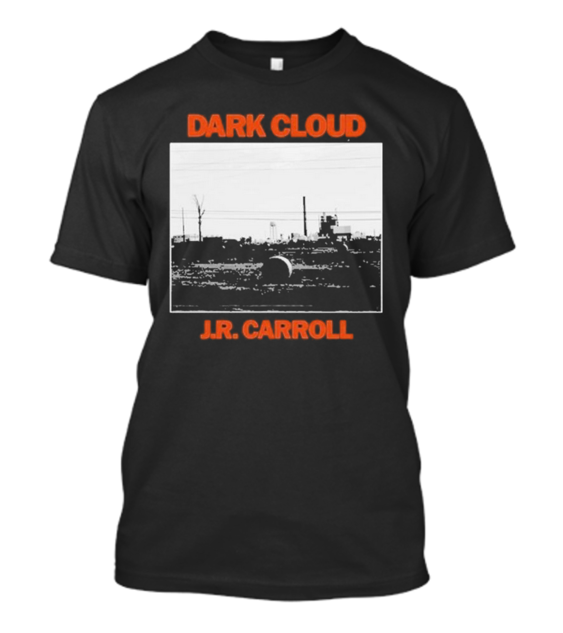 Dark Cloud J.R. Carroll Album Cover Urban Landscape T-Shirt