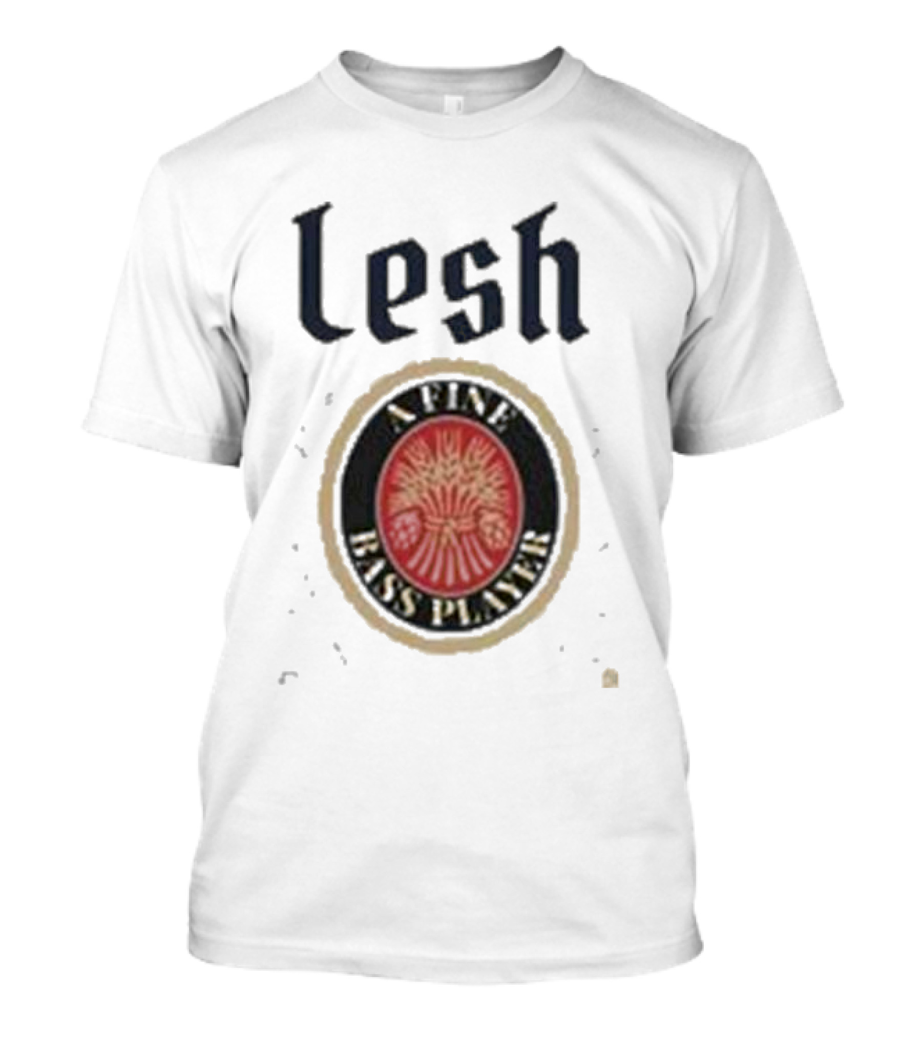 Lesh A Fine Bass Player T-Shirt