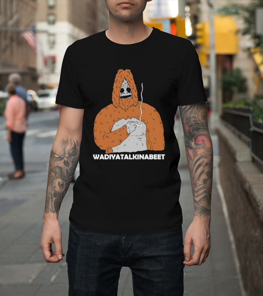 Wadiyatalkinabeet The Big Lez Show Sassy The Sasquatch T-Shirt