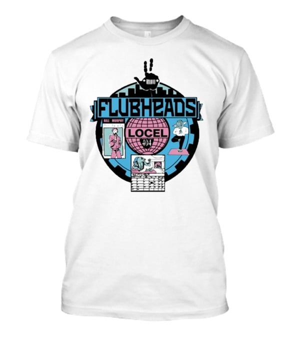 Flubheads Bill Murphy Locel 404 Retro Robot T-Shirt