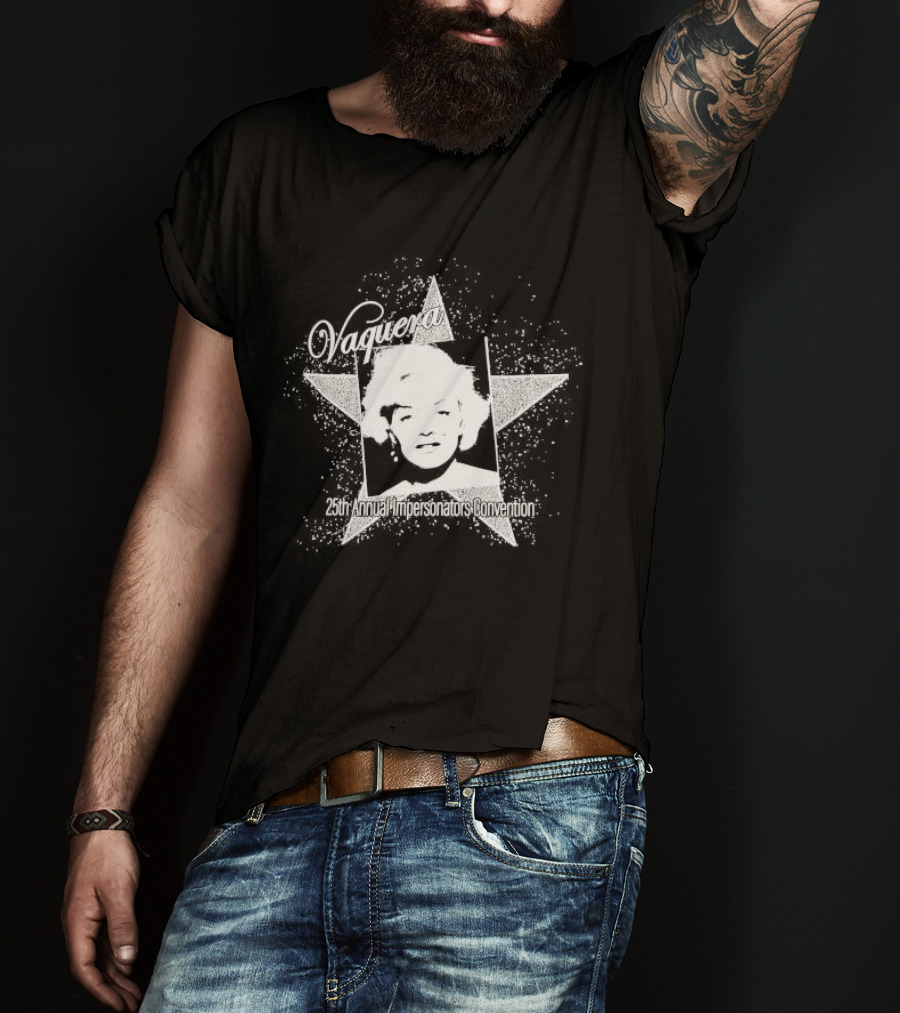 Vaquera 25th Annual Impersonators Convention Star T-Shirt