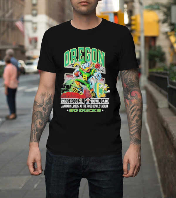 Shirt: Oregon 2025 Rose Bowl Game January 1 at Rose Bowl Stadium Go Ducks T-Shirt Oregon 2025 Rose Bowl Game January 1 at Rose Bowl Stadium Go Ducks T-Shirt