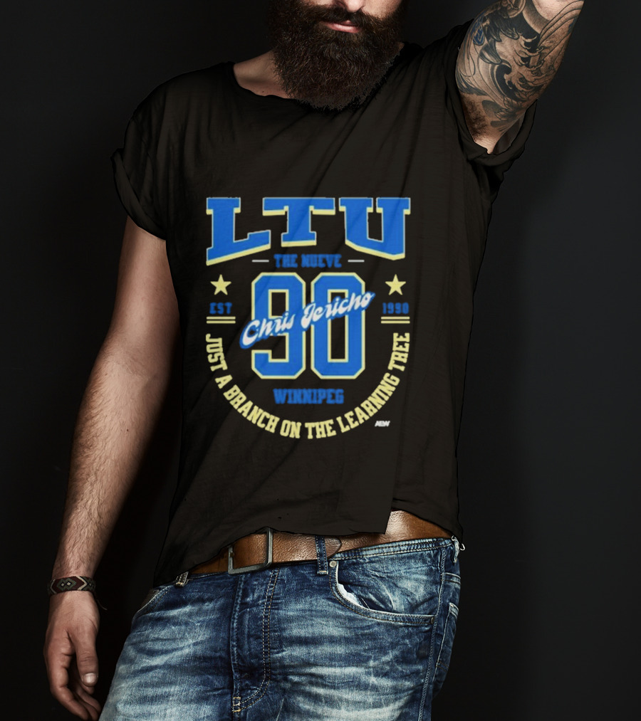 LTU Chris Jericho The Nuevo 90 Winnipeg Just A Branch On The Learning Tree Est 1990 T-Shirt