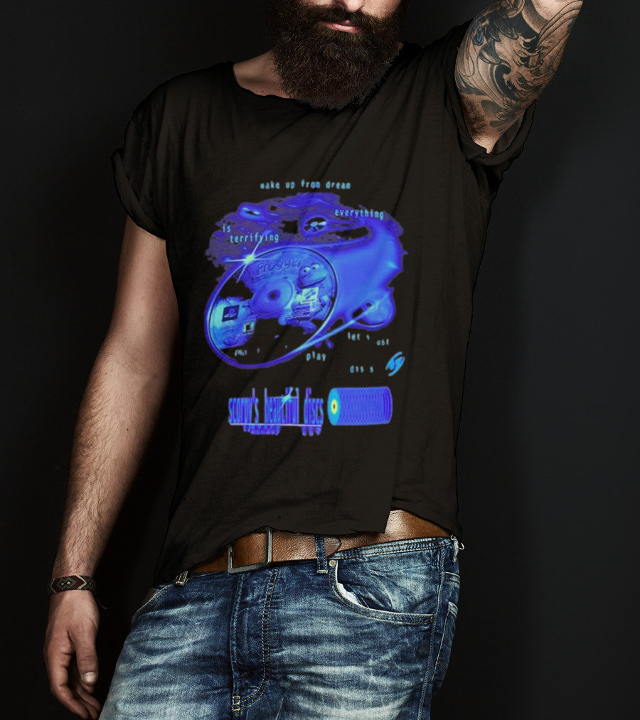 Frogger Everything Is Terrifying Let Yourself Play Scruff's Beautiful Discs CHANNEL17 T-Shirt