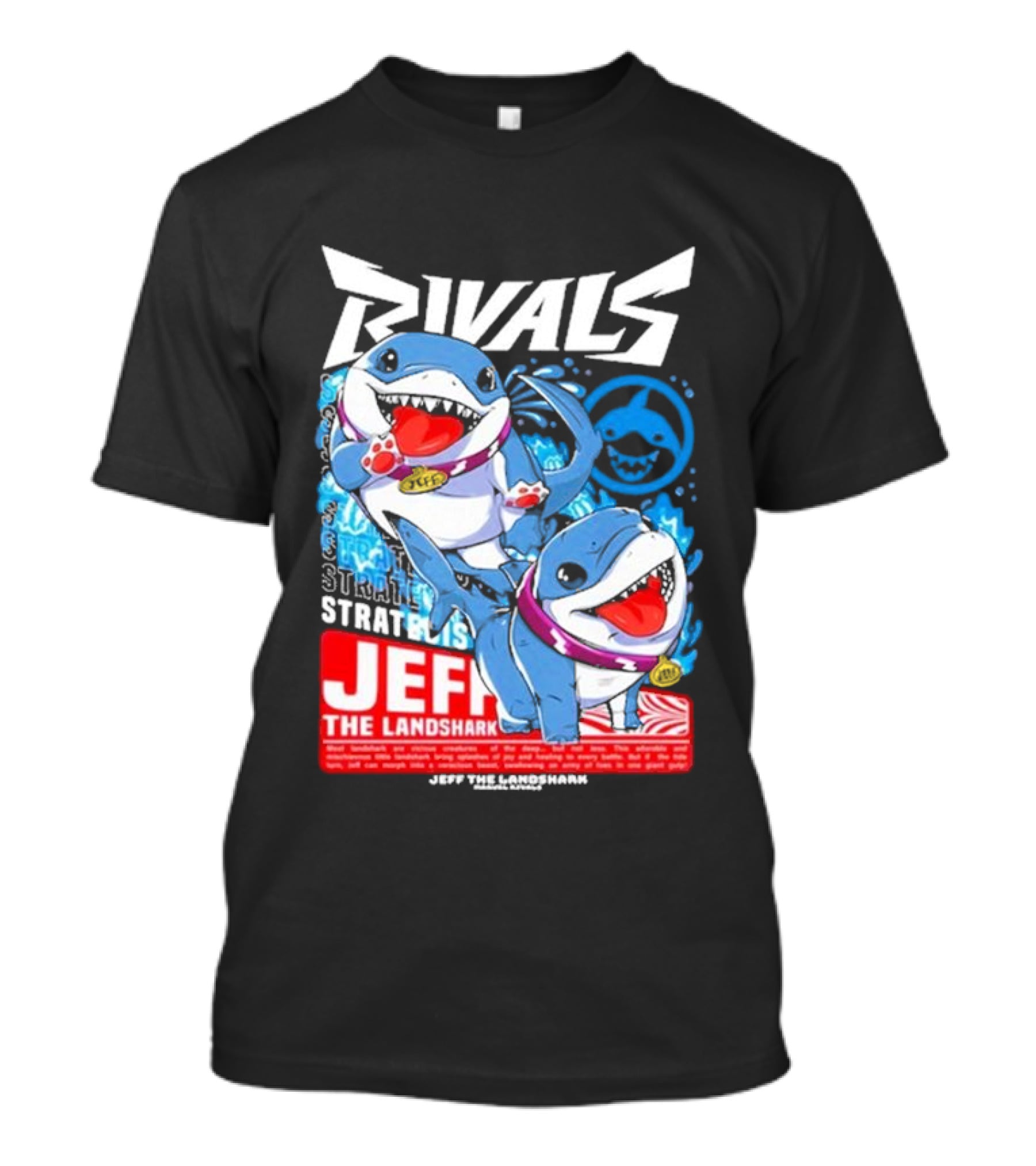 Rivals Stratbois Jeff The Land Shark Anime Style With Blue And Red Cartoon T-Shirt