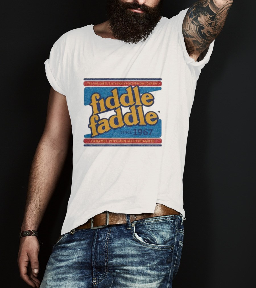 Fiddle Faddle Caramel Popcorn With Peanuts Since 1967 T-Shirt