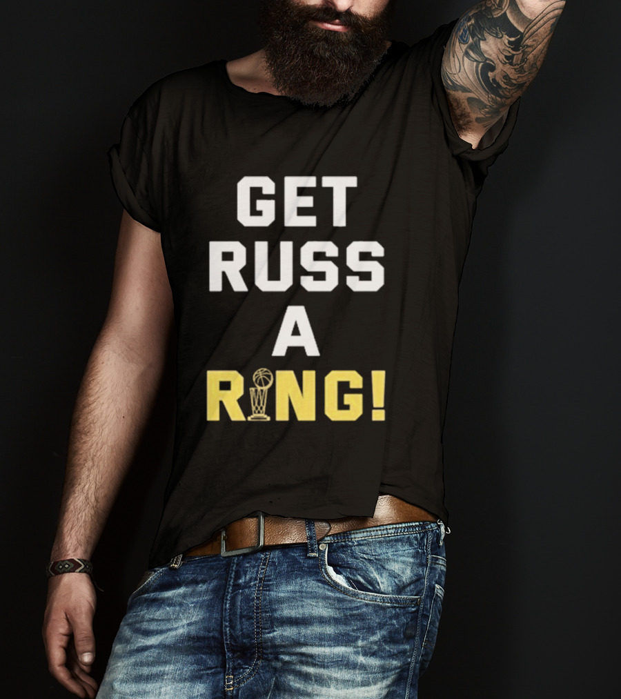 Get Russ A Ring NBA Trophy T-Shirt