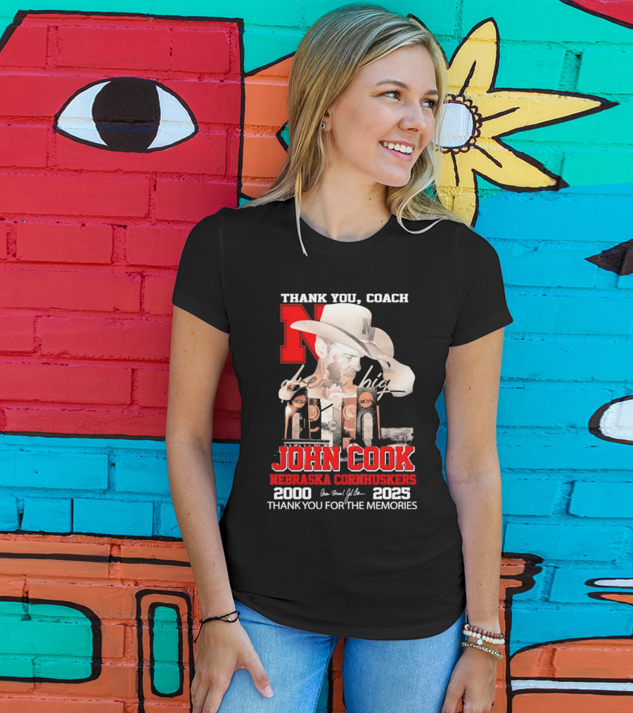 Thank You Coach John Cook Nebraska Cornhuskers 2000 2025 Thank You For The Memories T-Shirt