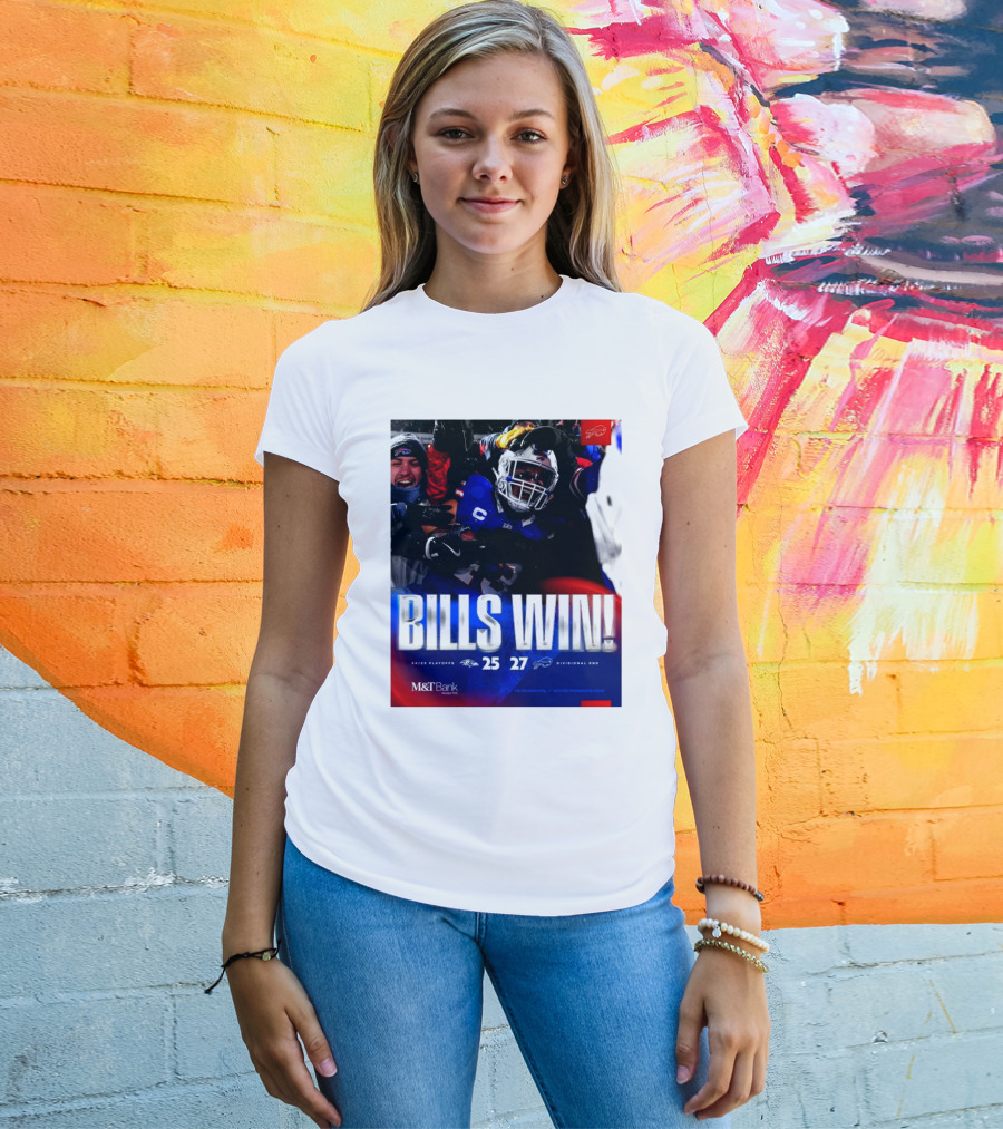 Buffalo Bills Win 27-25 Against Baltimore Ravens Divisional Rnd Playoffs 24/25 T-Shirt