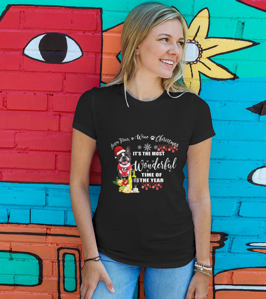 Boston Terrier Wine Christmas It's The Most Wonderful Time Of The Year T-Shirt