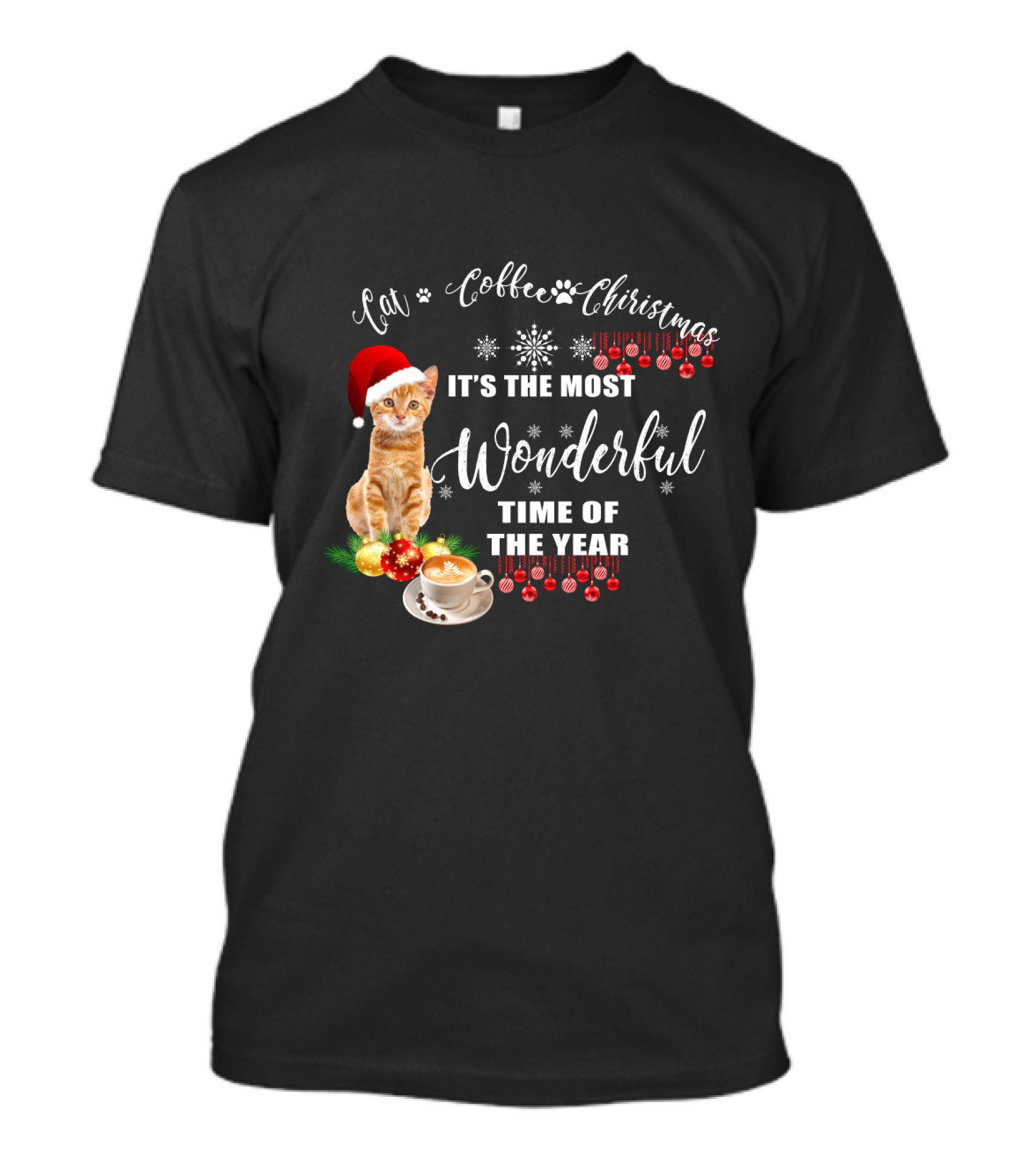 Cat Coffee Christmas It's The Most Wonderful Time Of The Year With Santa Hat And Ornaments T-Shirt