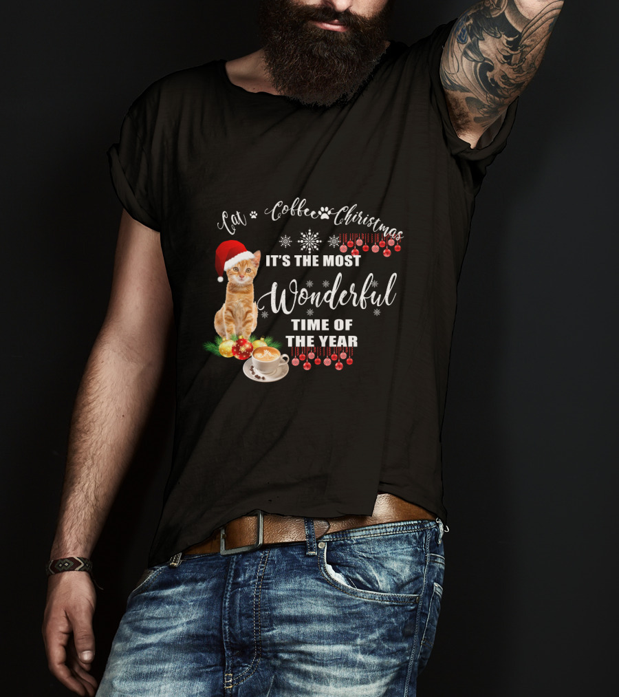 Cat Coffee Christmas It's The Most Wonderful Time Of The Year With Santa Hat And Ornaments T-Shirt