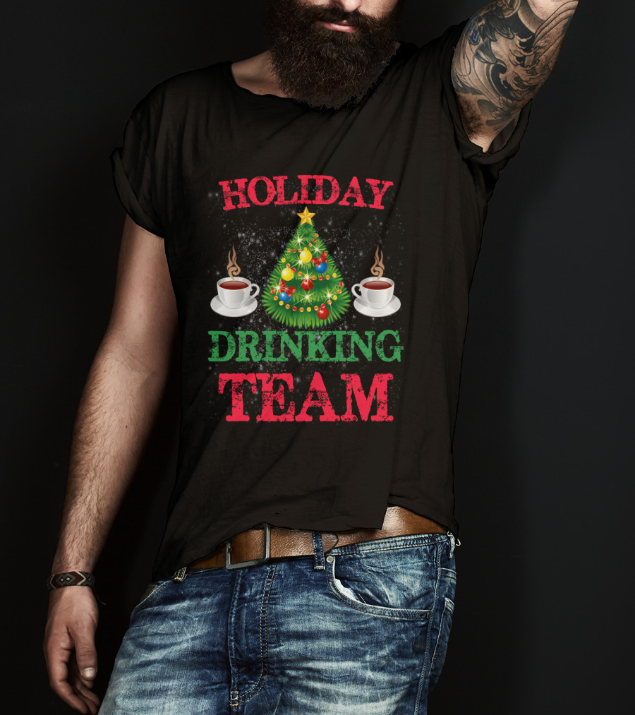Holiday Drinking Team Coffee Christmas Tree Steam Cups T-Shirt