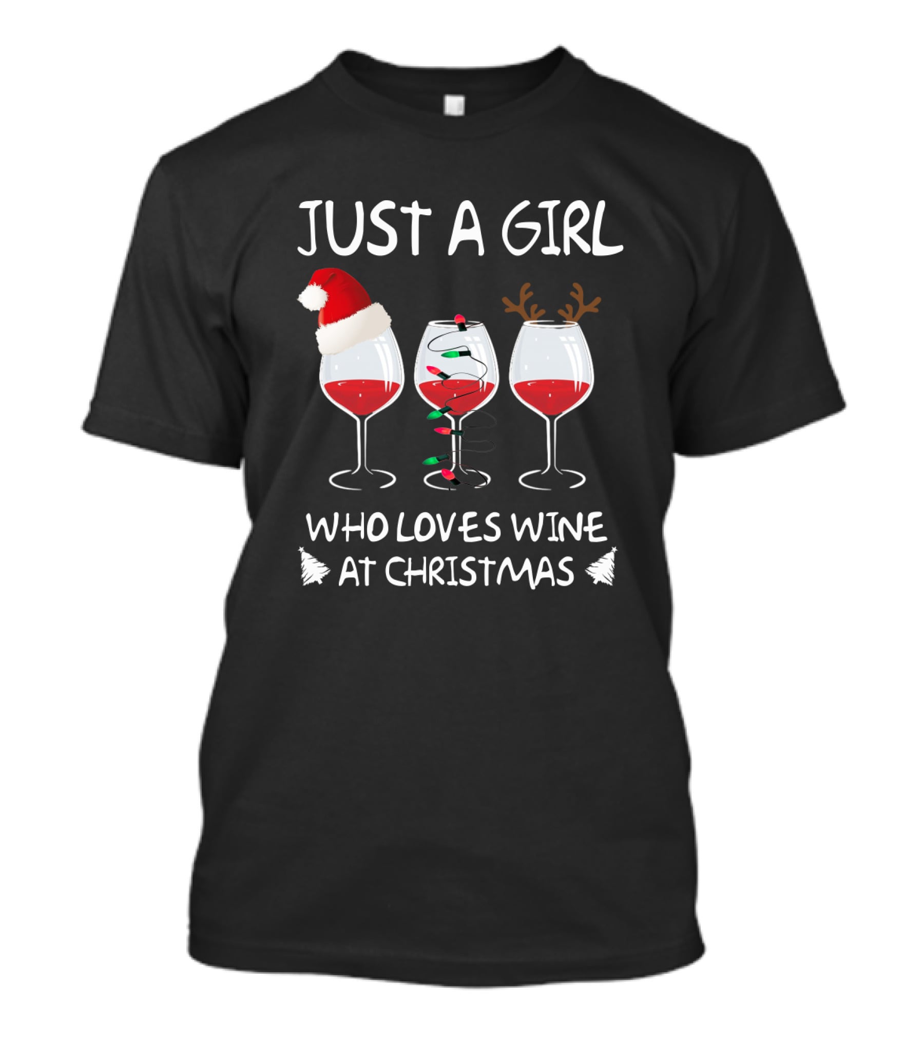 Just A Girl Who Loves Wine At Christmas T-Shirt