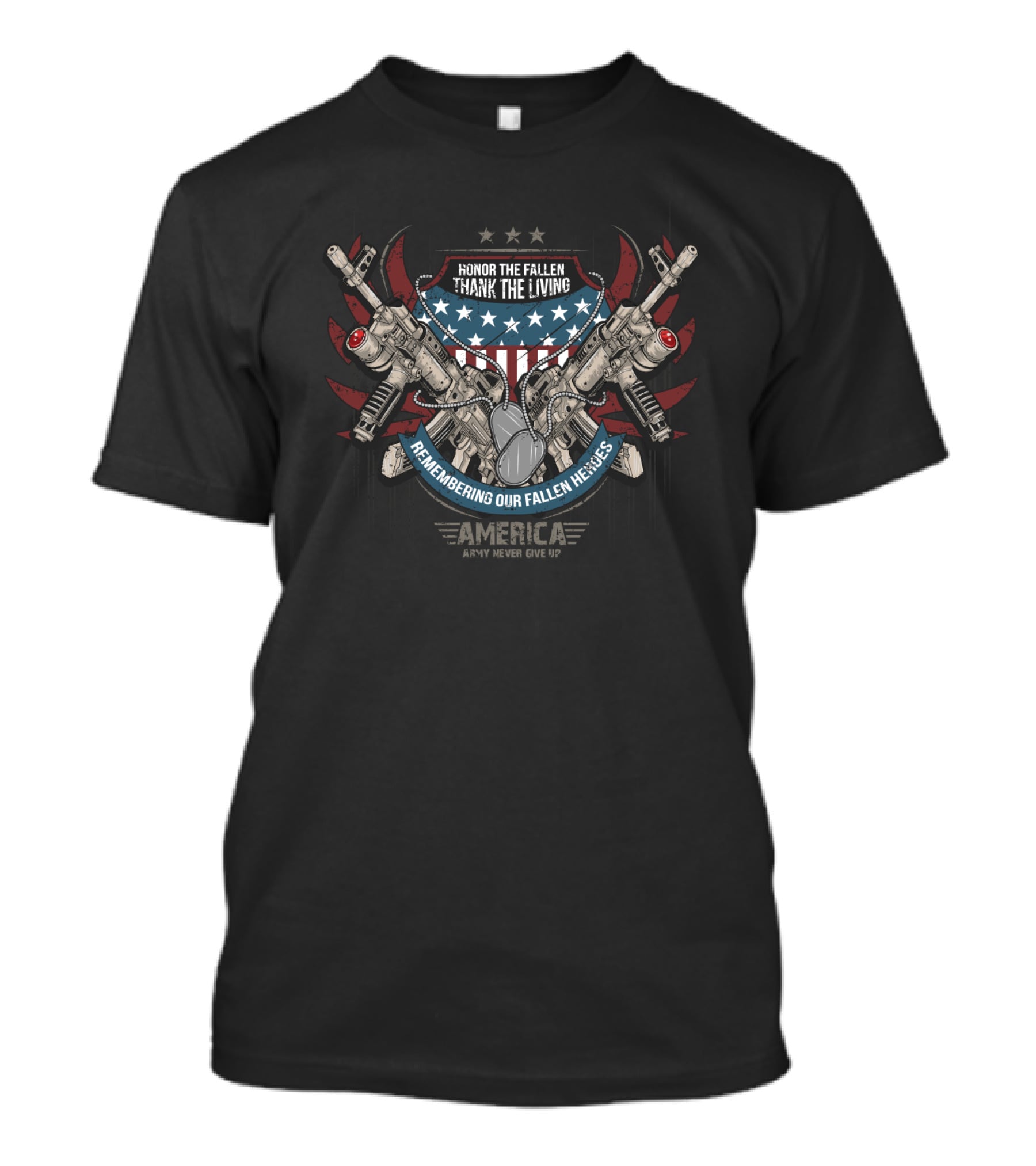 Honor The Fallen Thank The Living Vintage American Flag Guns Remembering Our Fallen Heroes America Never Give Up T-Shirt