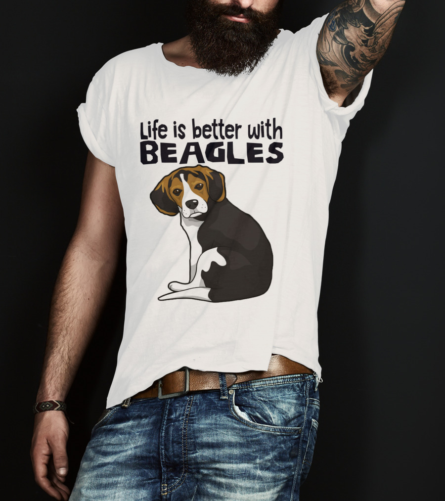 Life Is Better With Beagles T-Shirt
