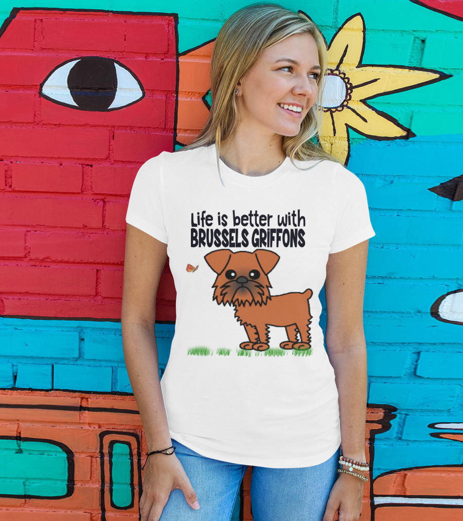 Life Is Better With Brussels Griffons Cartoon Dog And Butterfly T-Shirt
