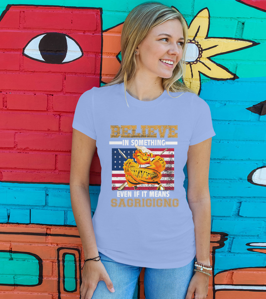 Believe IN Something Navy Sacrificing American Flag T-Shirt