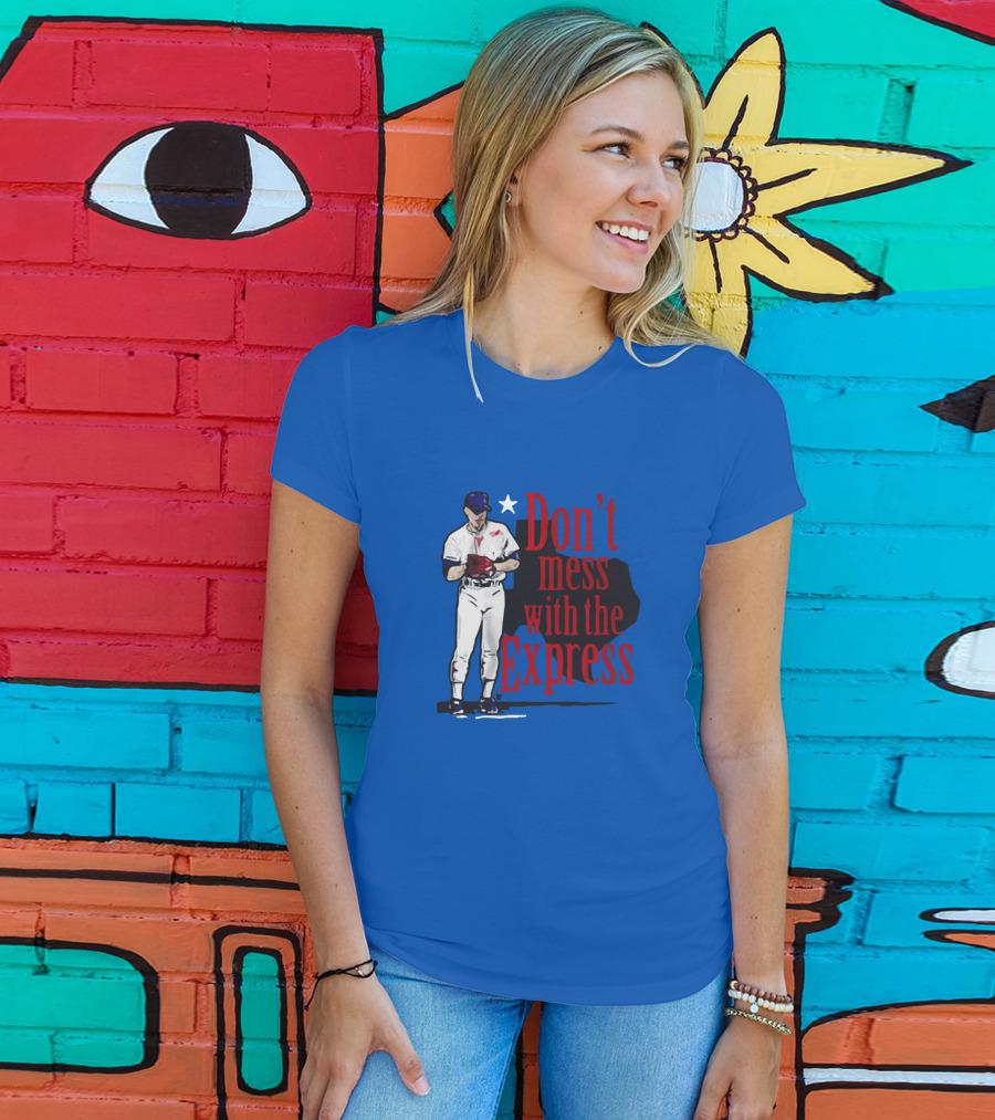 Don't Mess With The Express Bloody Nolan Ryan T-Shirt