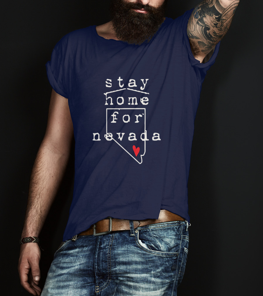Stay Home For Nevada Map Heart T-Shirt
