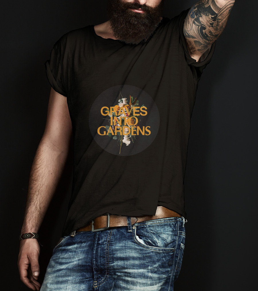Elevation Church Graves Into Gardens Merchandise Graves Into Gardens T-Shirt