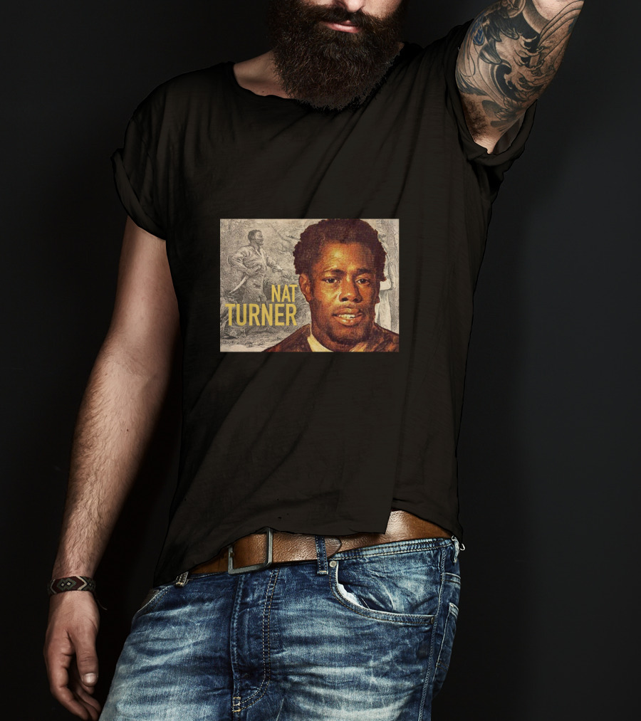 Nat Turner Historical Portrait And Figure T-Shirt