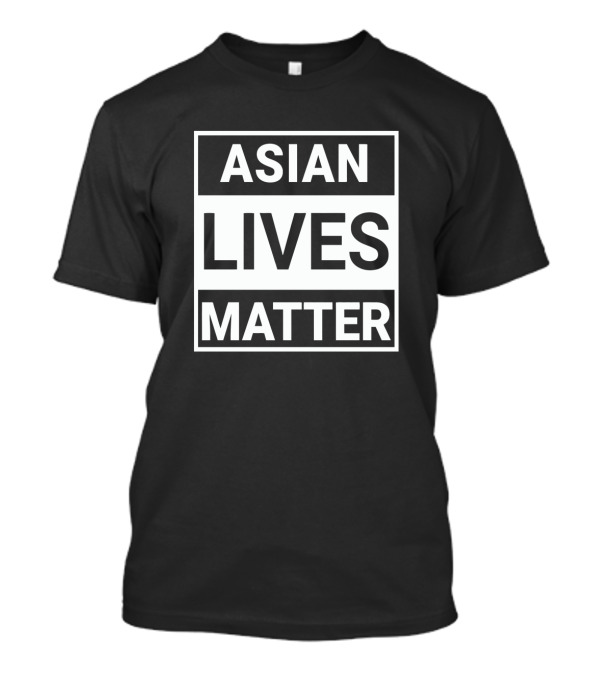 Asian Lives Matter T-Shirt