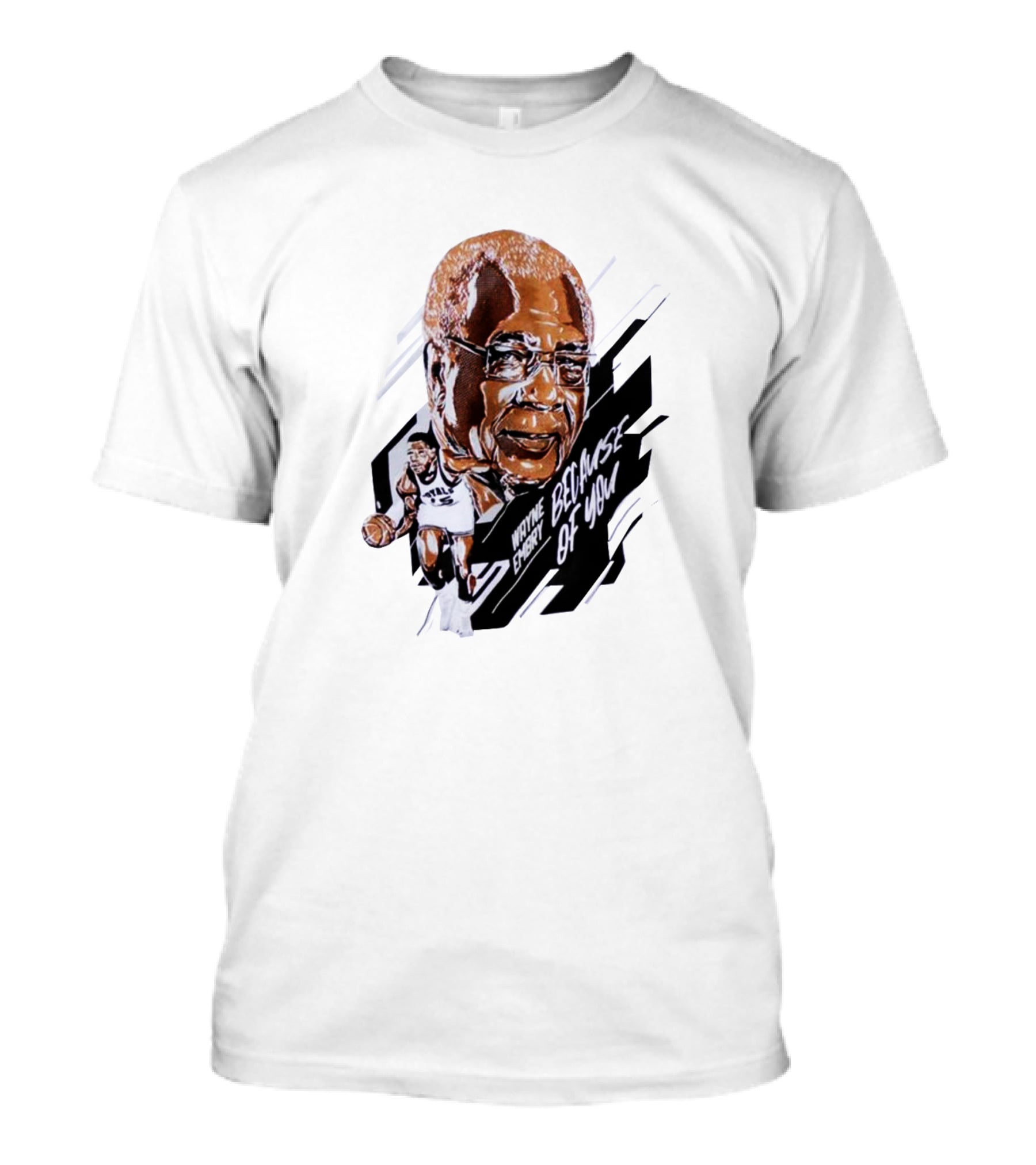 Wayne Embry Basketball Legacy Because Of You T-Shirt