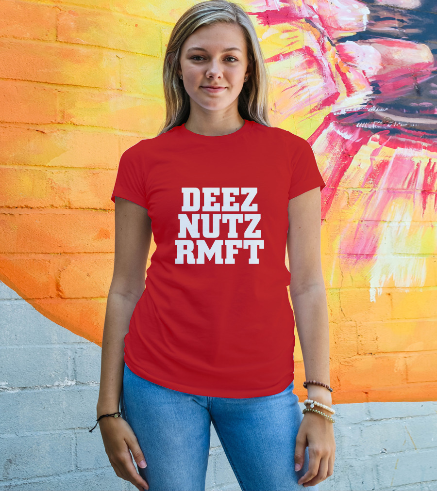 Deez Nutz RMFT Joke Phrase Bold Text T-Shirt