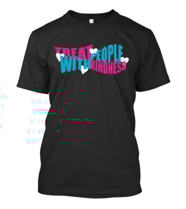 HStyles Treat People With Kindness Hearts T-Shirt