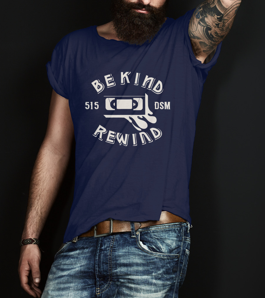 Be Kind Rewind 515 DSM VHS Tape Des Moines T-Shirt