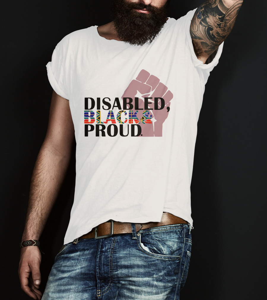 Disabled Black And Proud Raised Fist Flag T-Shirt