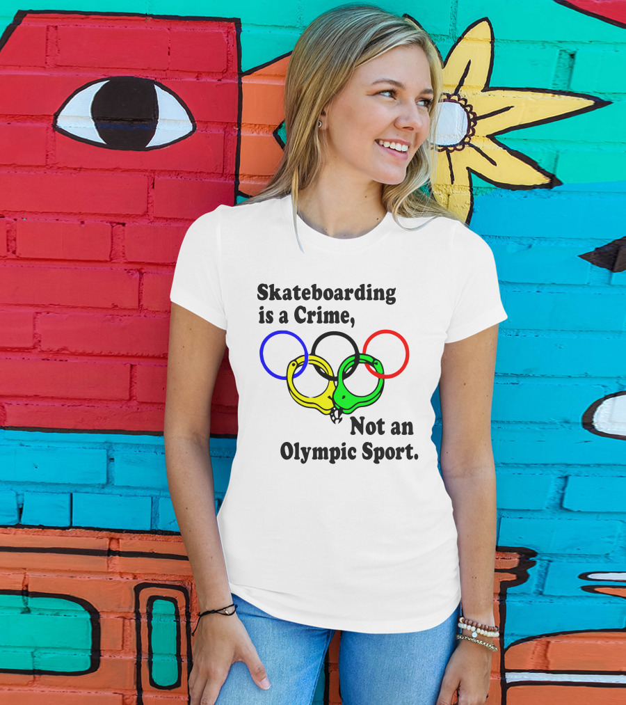 Skateboarding Is A Crime Not An Olympic Sport Handcuff Rings T-Shirt