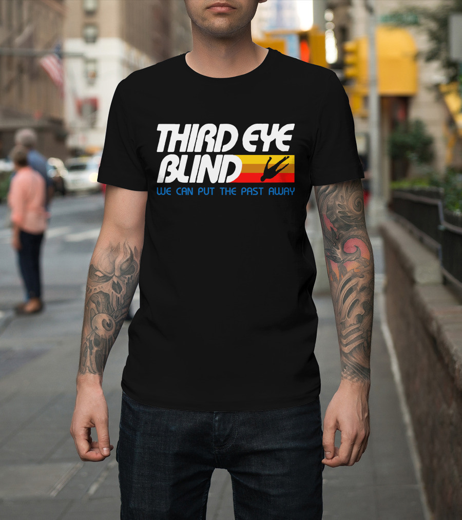 Third Eye Blind We Can Put The Past Away T-Shirt