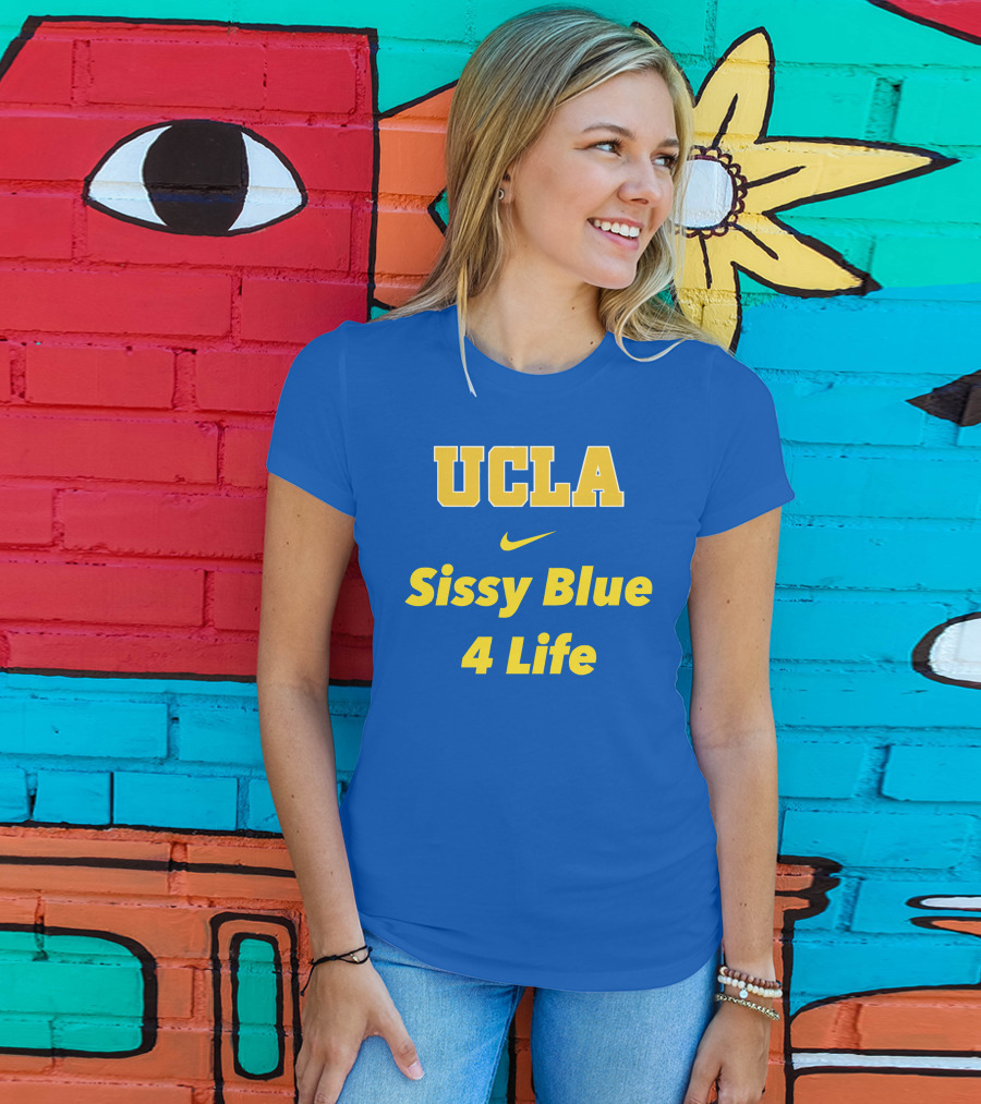 UCLA Sissy Blue 4 Life T-Shirt
