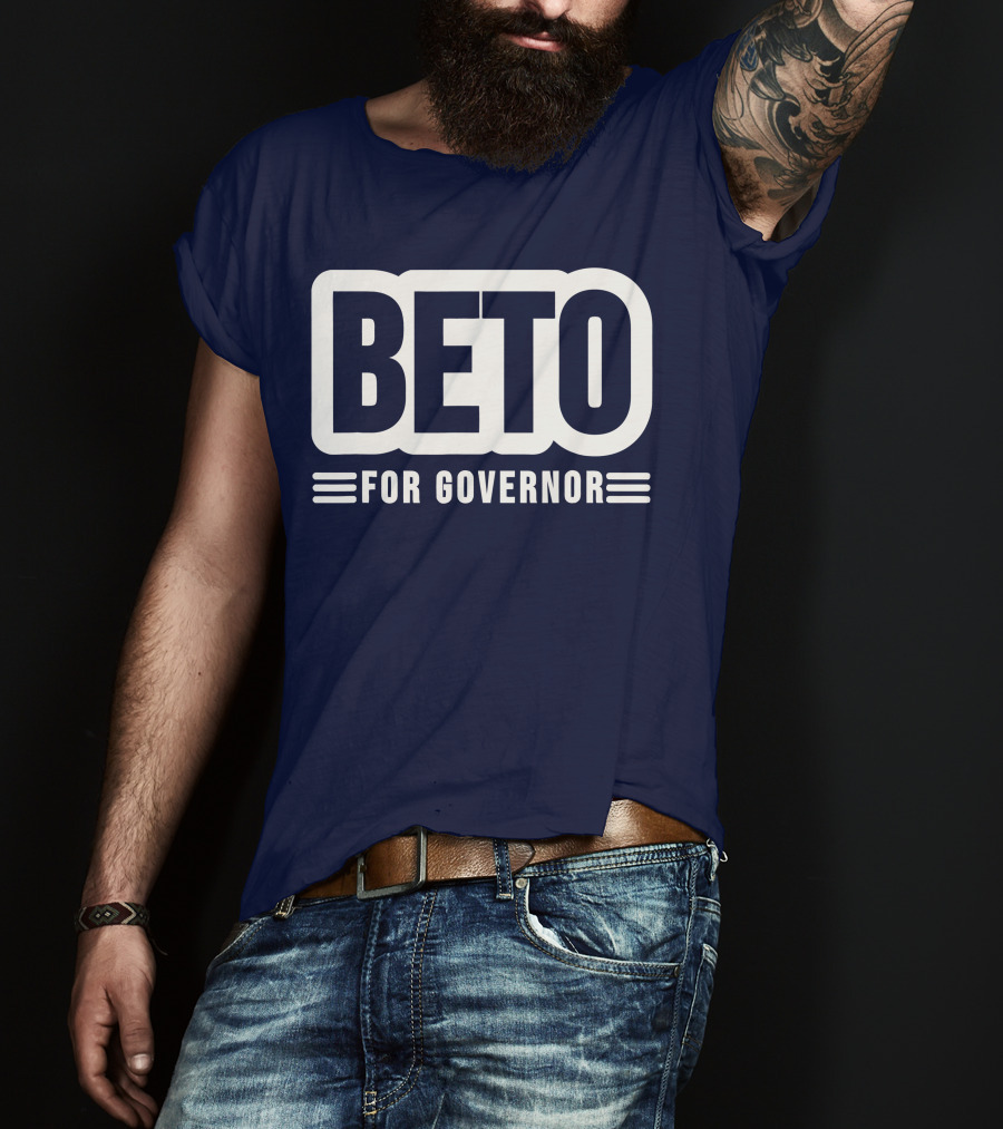 Beto For Governor Campaign Support T-Shirt