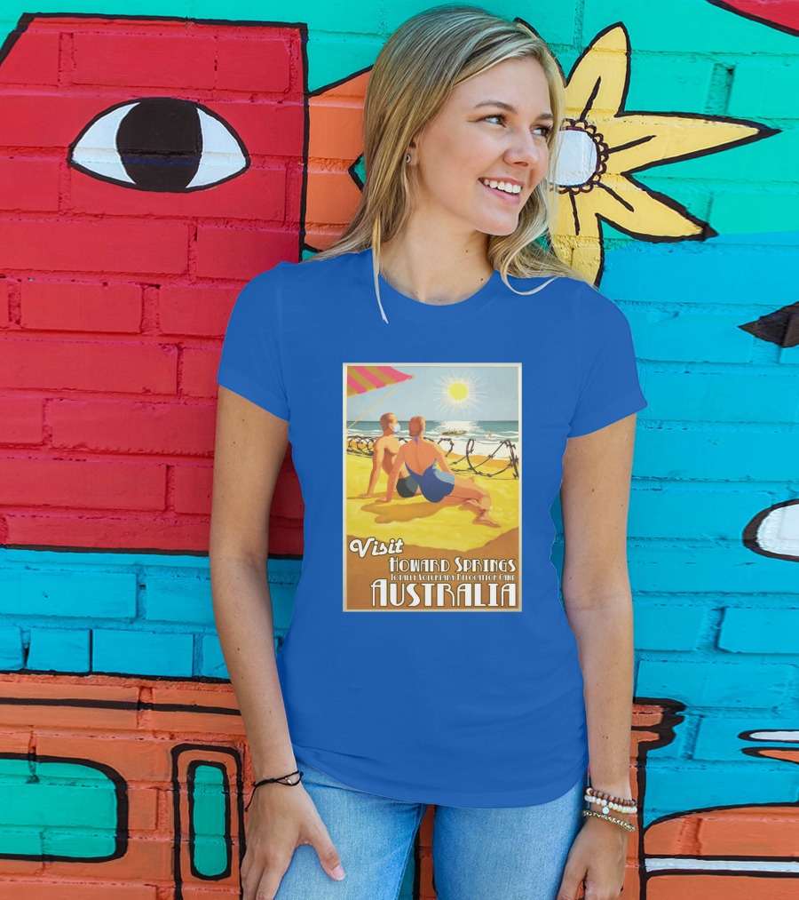 Visit Howard Springs Totally Voluntary Relocation Camp Australia T-Shirt