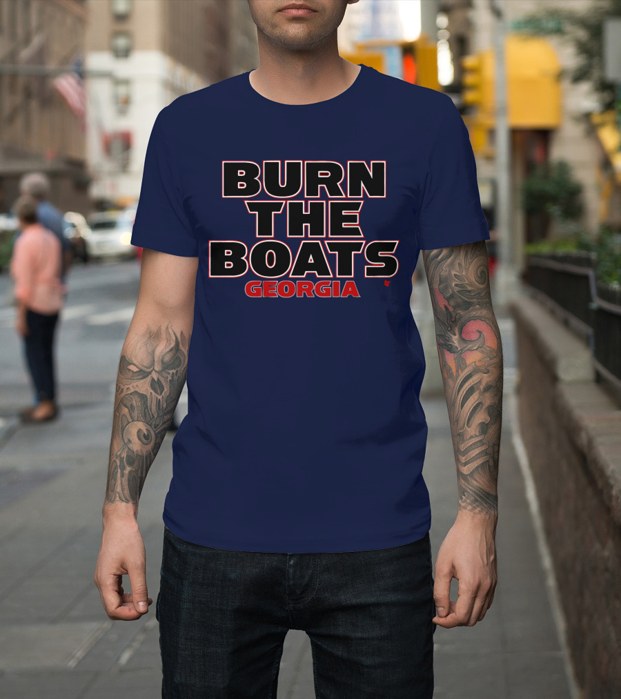 Burn The Boats Georgia Football T-Shirt