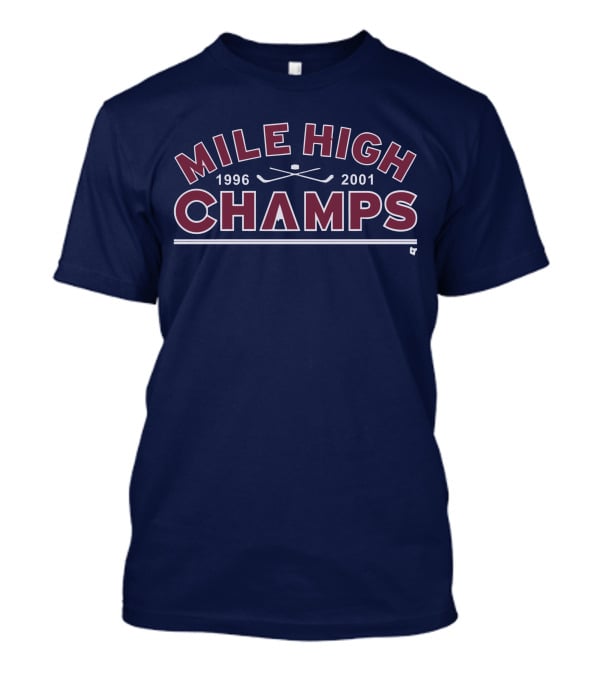 Mile High Champs 1996 2001 T-Shirt
