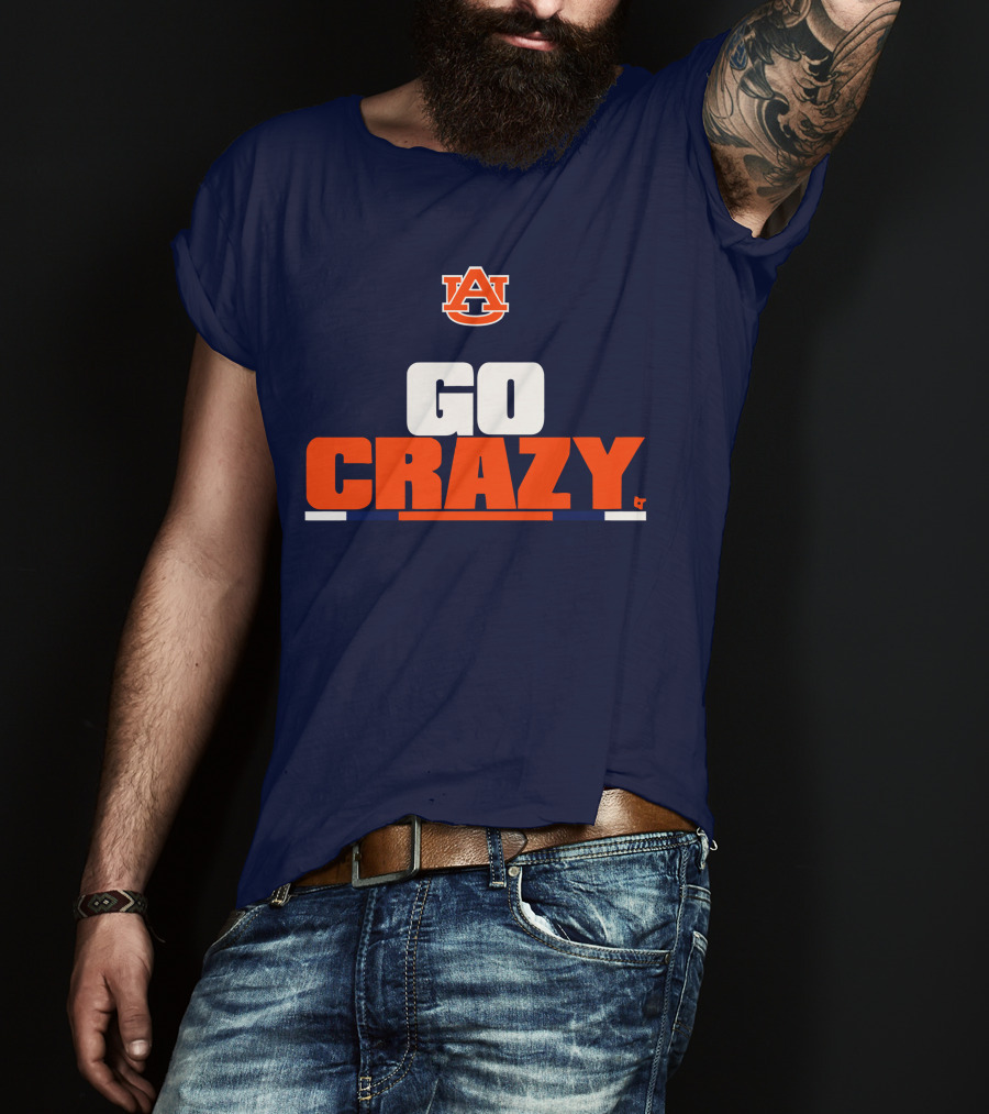 Auburn University Go Crazy Football Tigers T-Shirt