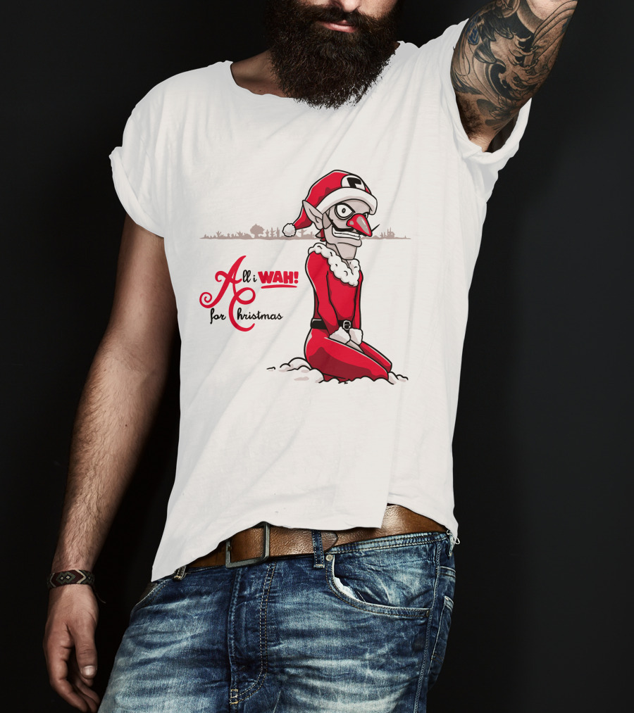 All I Wah For Christmas Silly Red Santa Suit Sitting T-Shirt