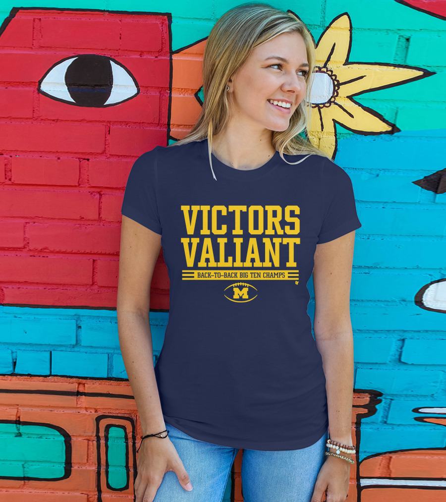 Victors Valiant Back-to-Back Big Ten Champs Michigan Football T-Shirt