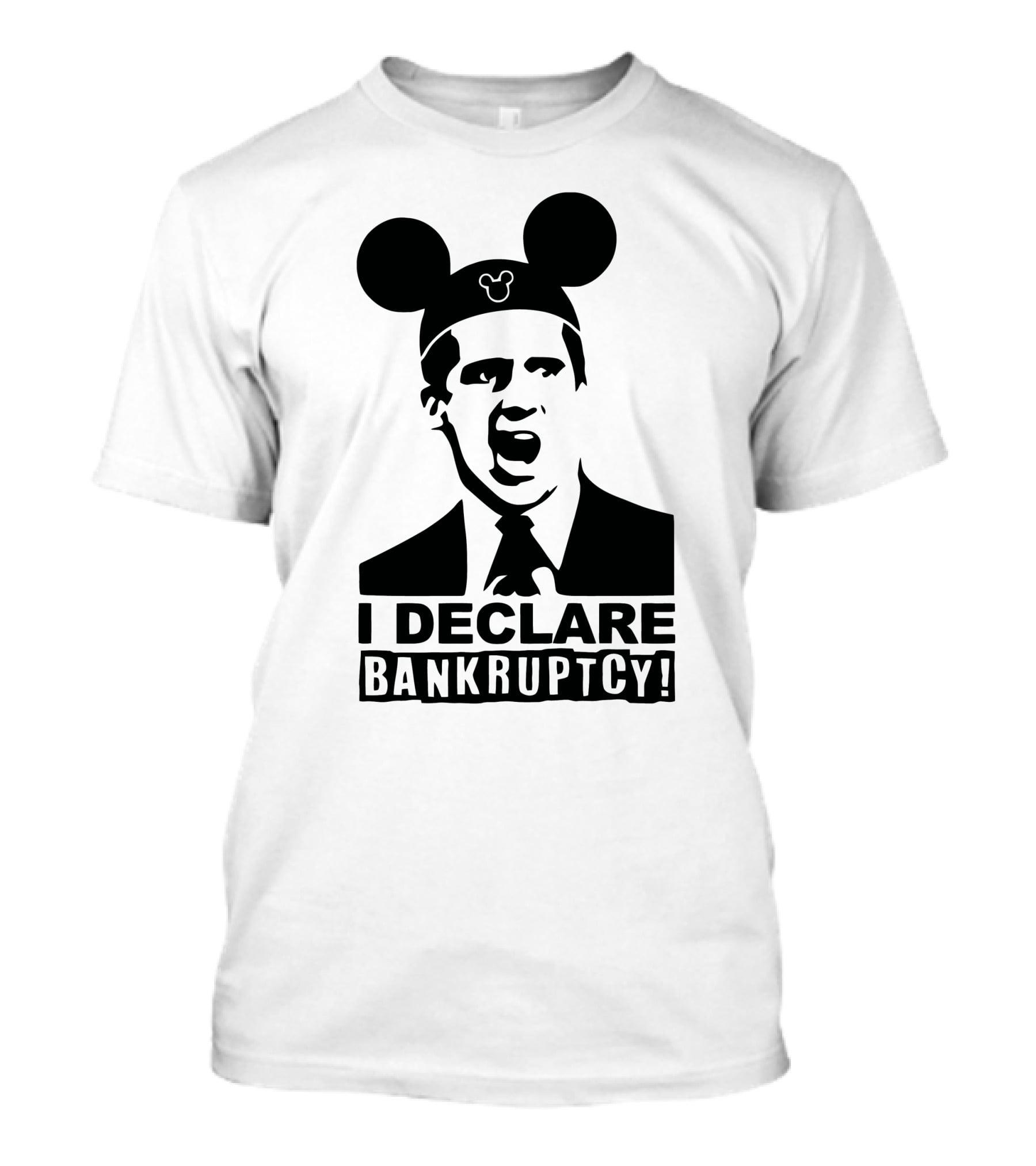 I Declare Bankruptcy Parody With Mickey Ears T-Shirt